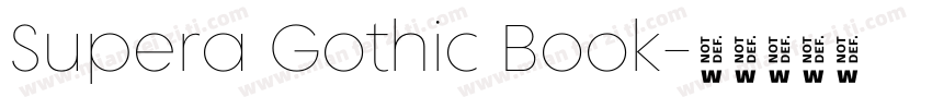 Supera Gothic Book字体转换